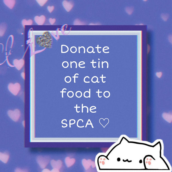 DONATE ONE TIN OF CAT FOOD TO THE KEMPTON PARK SPCA SA INFINITY